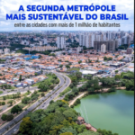 Sustentabilidade: Campinas é a 2º melhor entre as cidades com mais de 1 milhão habitantes